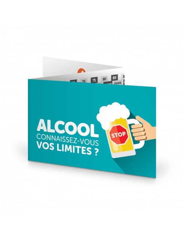 ALCOOL. Connaissez-vous vos limites ? Zéro-Cinq®. Réglette 3 volets format carte de crédit