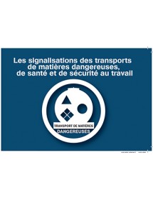 SIGNALISATION DES TRANSPORT DE MATIÈRES DANGEREUSES. Réglette personnalisable TMD®