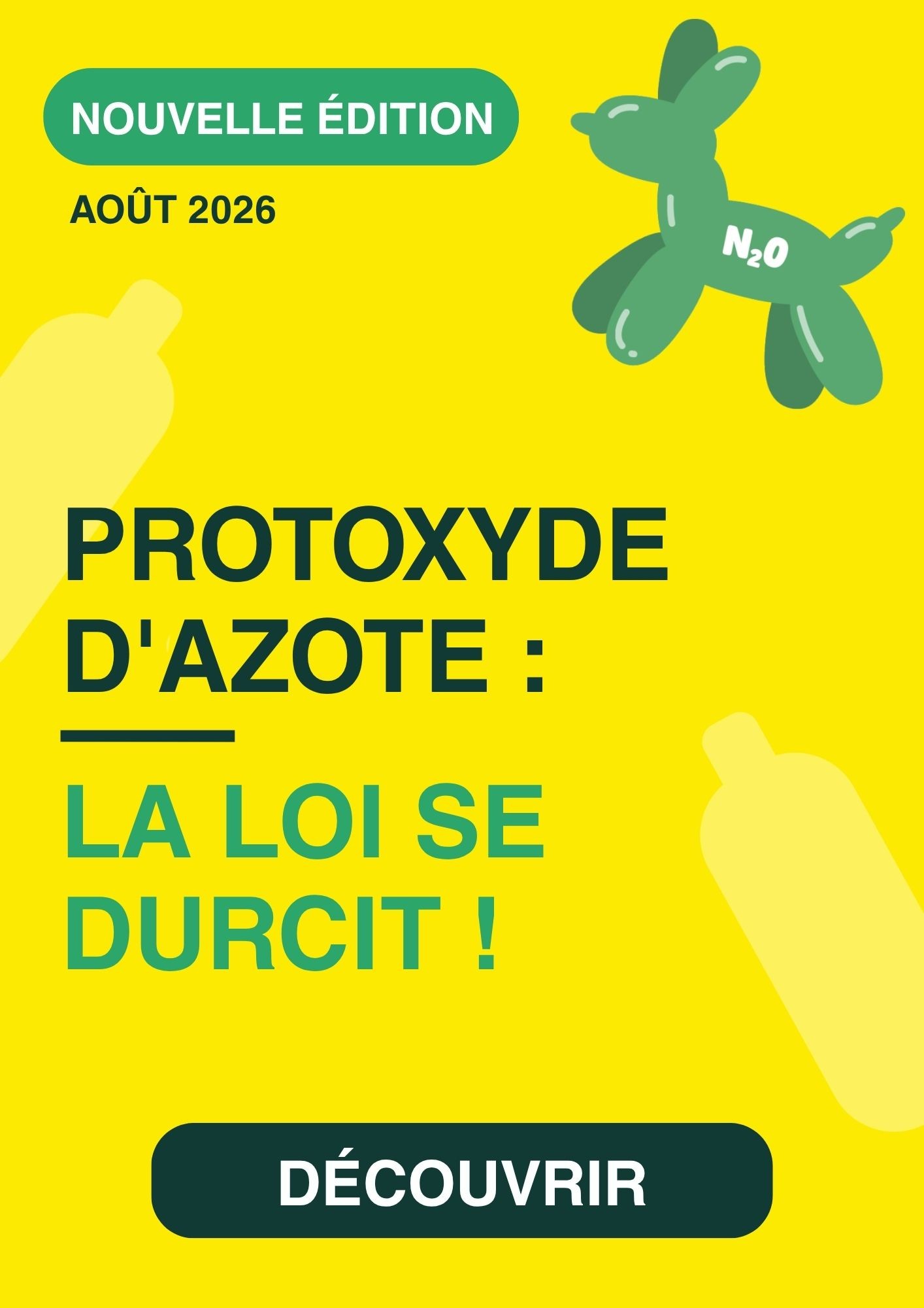 Protoxyde d'azote : la loi se durcit - Nouvelle édition Août 2026 - Mémo Mastercom